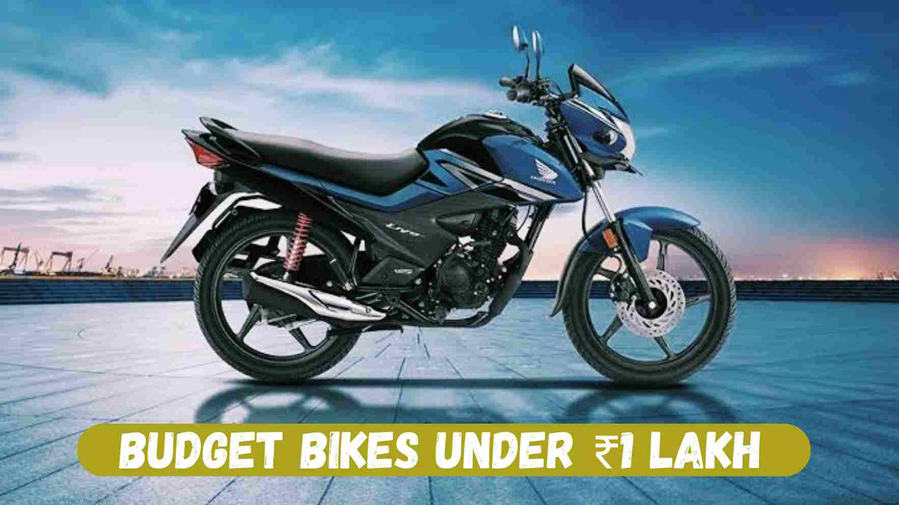 Top 10 Budget bikes under Rs 1 lakh in India 2024